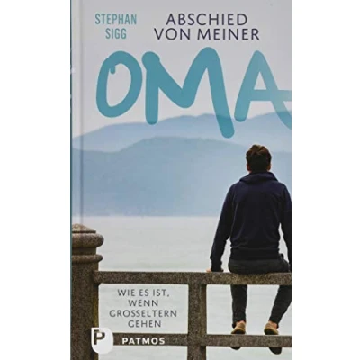 Abbildung von Abschied von meiner Oma: Wie es ist, wenn Großeltern gehen