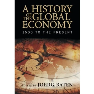 Abbildung von A History of the Global Economy: 1500 to Present