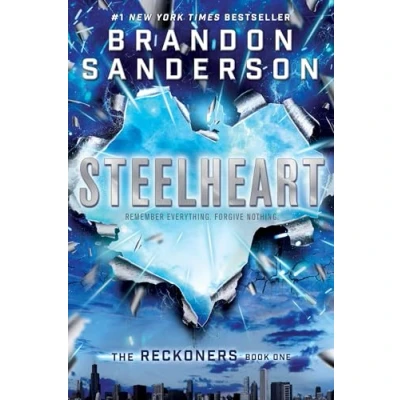 Abbildung von Steelheart: Ausgezeichnet: Amazon Best of the Year, 2013 (The Reckoners, Band 1)