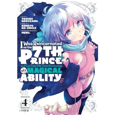 Abbildung von I Was Reincarnated as the 7th Prince So Can Take My Time Perfecting Magical Ability 4 (I Prince, I&#039;ll Ability, Band 4)