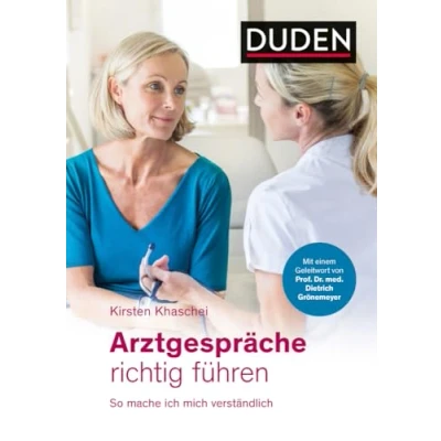 Abbildung von Arztgespräche richtig führen: So mache ich mich verständlich