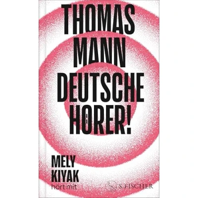 Abbildung von Deutsche Hörer!: Radiosendungen nach Deutschland Neuausgabe mit einem Vorwort und Nachwort von Mely Kiyak