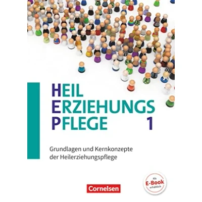 Abbildung von Heilerziehungspflege Aktuelle Ausgabe Band 1: Grundlagen und Kernkonzepte der Fachbuch
