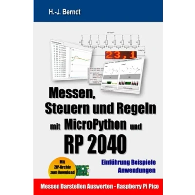 Abbildung von Messen, Steuern und Regeln mit MicroPython RP2040