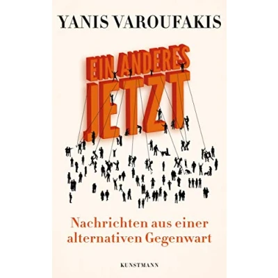 Abbildung von Ein Anderes Jetzt: Nachrichten aus einer alternativen Gegenwart