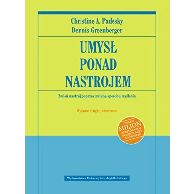 Abbildung von Umysl ponad nastrojem Zmien nastroj poprzez zmiane sposobu myslenia (PSYCHIATRIA I PSYCHOTERAPIA)
