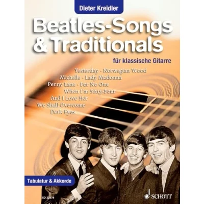 Abbildung von Beatles Songs &amp; Traditionals: für klassische Gitarre. Songbook. (Klassische Gitarrenhits)