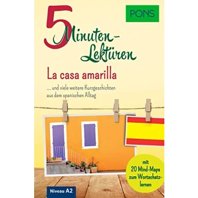 Abbildung von PONS 5 Minuten Lektüren Spanisch A2 La casa amarilla: Kurzgeschichten aus dem spanischen Alltag