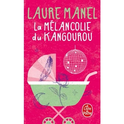 Abbildung von La Mélancolie du kangourou (Le livre de poche, 35367, Band 35367)