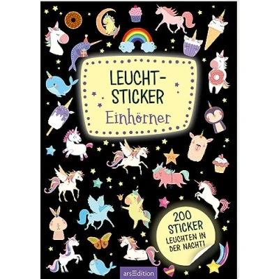 Abbildung von Leucht Sticker Einhörner: 200 leuchten in der Nacht! Stickerheft mit nachtleuchtendem Spezialeffekt