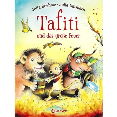 Abbildung von Tafiti und das große Feuer (Band 8): Komm mit nach Afrika lerne die Welt des beliebten Erdmännchens kennen Erstlesebuch zum Vorlesen ersten Selberlesen ab 6 Jahren