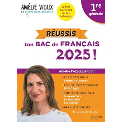 Abbildung von Réussis ton Bac de français 2025 avec Amélie Vioux 1re générale