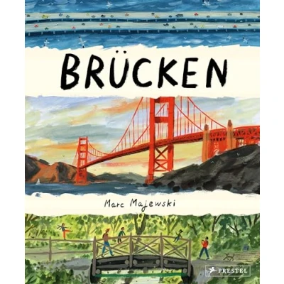 Abbildung von Brücken: Ein Sachbilderbuch für Kinder ab 5 Jahren