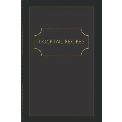 Abbildung von Cocktail Recipe Journal: Blank Organizer 6x9, Minimalist Notebook Mixologist log book