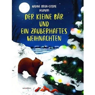 Abbildung von Der kleine Bär und ein zauberhaftes Weihnachten