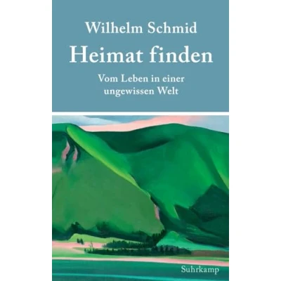 Abbildung von Heimat finden: Vom Leben in einer ungewissen Welt