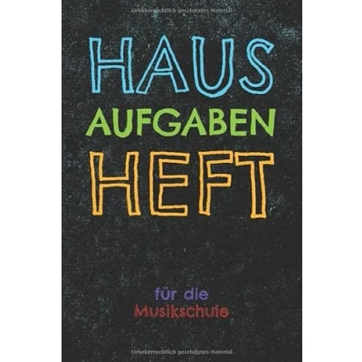 Abbildung von Hausaufgabenheft für die Musikschule: zur Unterstützung im Musikunterricht &amp; Instrumentalunterricht inkl. Übeplan und Notenlinien. ... Instrumentallehrer Musiklehrer.
