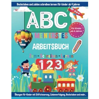 Abbildung von Mein erstes Arbeitsbuch zum Schreiben lernen ab 4 Jahren: Das ideale Vorschul Übungsbuch Alphabet und Zahlen