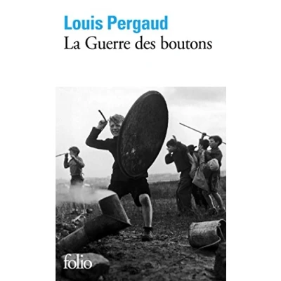 Abbildung von La Guerre des boutons: Roman de ma douzième année