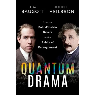 Abbildung von Quantum Drama: From the Bohr Einstein Debate to Riddle of Entanglement