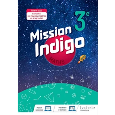 Abbildung von Mission Indigo mathématiques cycle 4 / 3ème Livre élève éd. 2020