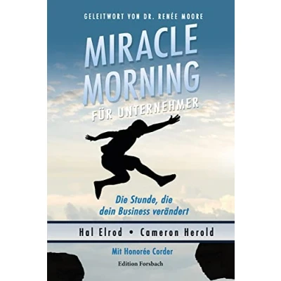 Abbildung von Miracle Morning für Unternehmer: die Stunde, dein Business verändert