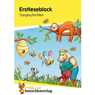 Abbildung von lesen lernen 1. Klasse für Jungen und Mädchen Tiergeschichten: Mit Silben Erstleser ab der Vorschule (Übungshefte blöcke erstes Lesen, Band 503)