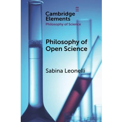Abbildung von Philosophy of Open Science (Elements in the Science)