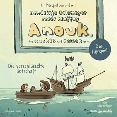 Abbildung von Anouk, Die nachts auf Reisen geht. verschlüsselte Botschaft Das Hörspiel (Anouk Hörspiele): 1 CD
