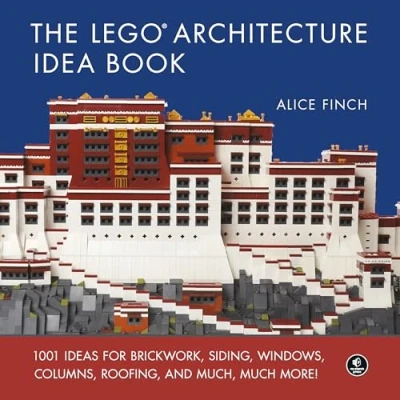Abbildung von The LEGO Architecture Idea Book: 1001 Ideas for Brickwork, Siding, Windows, Columns, Roofing, and Much, Much More