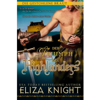 Abbildung von Der Triumph des Highlanders (Die gestohlene Braut, Band 5)