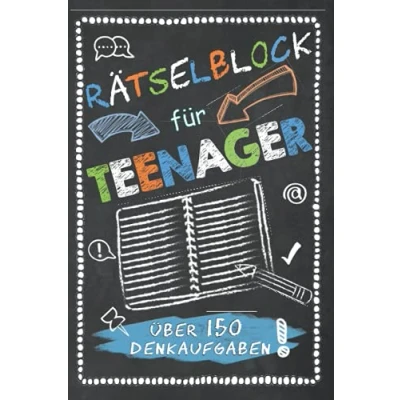 Abbildung von Rätselblock für Teenager: Denkrätsel, Wortsuche, Logikrätsel, Kreuzworträtsel, Sudoku, Kryptogramme, Schüttelwörter, Labyrinthe, fehlende Buchstaben (150 spannende Rätsel coole Teenager)