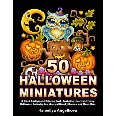 Abbildung von 50 Halloween MINIATURES: A Black Background Coloring Book, Featuring Lovely and Funny Animals, Adorable Spooky Scenes, Much More