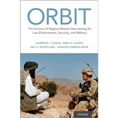 Abbildung von ORBIT: The Science of Rapport Based Interviewing for Law Enforcement, Security, and Military