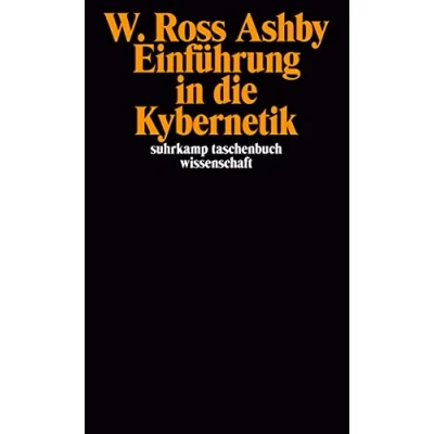 Abbildung von Einführung in die Kybernetik: Aus dem Englischen von Jörg Adrian Huber (suhrkamp taschenbuch wissenschaft)
