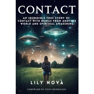 Abbildung von Contact: An Incredible True Story of Contact with Beings From Another World and Spiritual Awakening