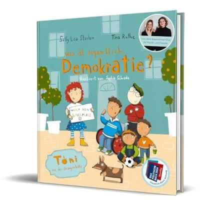 Abbildung von Was ist eigentlich Demokratie?: Toni aus der Orangenkiste von Tina Ruthe und Sally Lisa Starken