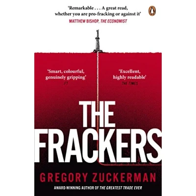 Abbildung von the Frackers: Outrageous Inside Story of New Energy Revolution
