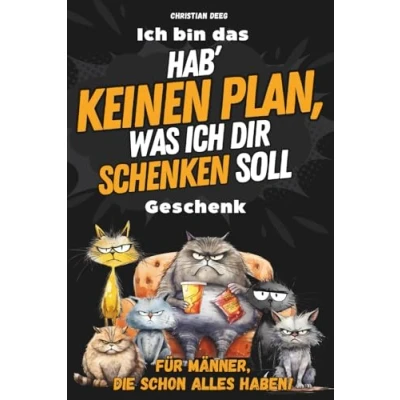 Abbildung von Hab&#039; keinen Plan, was ich dir schenken soll: Das ultimativ lustige Geschenk für Männer vollgepackt mit unnützem Wissen, kniffligen Rätseln und kuriosen Fakten
