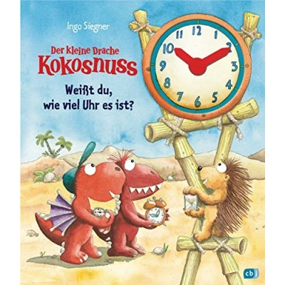 Abbildung von Der kleine Drache Kokosnuss Weißt du, wie viel Uhr es ist? (Sonderausgaben vom kleinen Drachen Kokosnuss, Band 7)