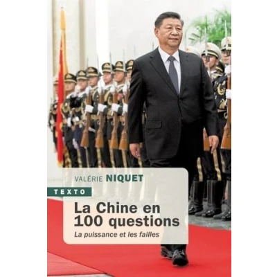 Abbildung von La Chine en 100 questions: puissance et les failles