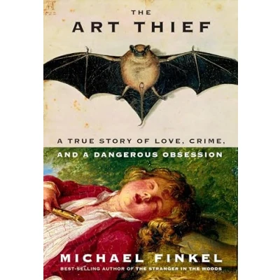 Abbildung von The Art Thief: a True Story of Love, Crime, and Dangerous Obsession