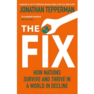 Abbildung von The Fix: How Nations Survive and Thrive in a World Decline