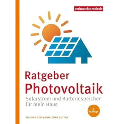 Abbildung von Ratgeber Photovoltaik: Solarstrom und Batteriespeicher für mein Haus