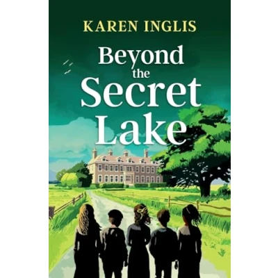 Abbildung von Beyond the Secret Lake: A children&#039;s Mystery adventure (Secret Lake Adventures, Band 3)