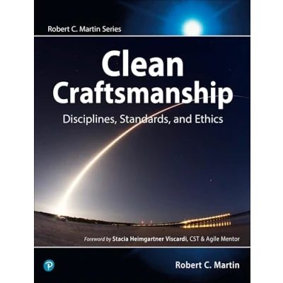 Abbildung von Clean Craftsmanship: Disciplines, Standards, and Ethics (Robert C. Martin)