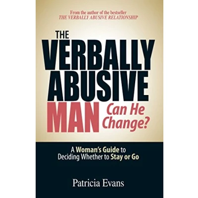 Abbildung von The Verbally Abusive Man Can He Change?: A Woman&#039;s Guide to Deciding Whether Stay or Go