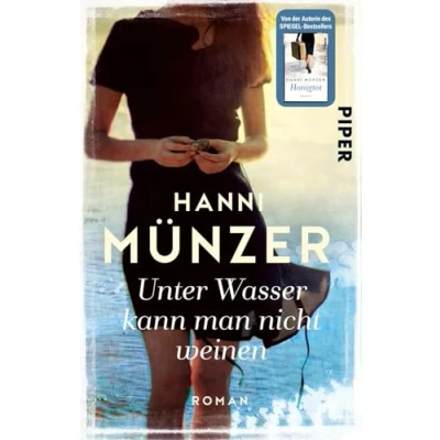 Abbildung von Unter Wasser kann man nicht weinen (Schmetterlinge 3): Roman