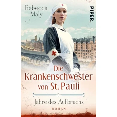 Abbildung von Die Krankenschwester von St. Pauli Jahre des Aufbruchs (Die Saga 3): Roman Historischer Hamburg