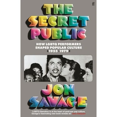 Abbildung von The Secret Public: How LGBTQ Performers Shaped Popular Culture